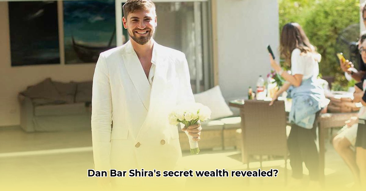 dan-bar-shira-net-worth